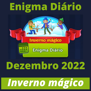 Enigma Diario Dezembro 2022 Inverno magico