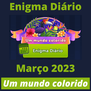 Enigma Diario Março 2023 Um mundo colorido